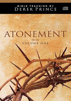 Atonement, Volume 1, An Audio Presentation on 10 CDs  -     Narrated By: Derek Prince
    By: Derek Prince

