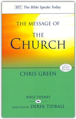 The Message of the Church  -     By: Christopher Green
