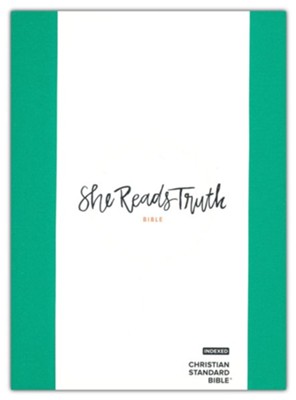 CSB She Reads Truth Bible--hardcover cloth over board, green (indexed)  -     Edited By: Raechel Myers, Amanda Bible Williams
