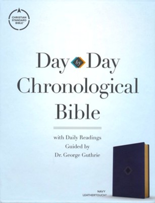 CSB Day-by-Day Chronological Bible--soft leather-look, navy  -     By: Dr. George Guthrie
