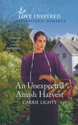 An Unexpected Amish Harvest  -     By: Carrie Lighte
