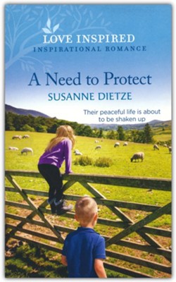 A Need to Protect  -     By: Susanne Dietze
