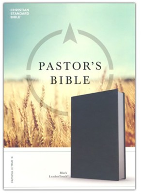 CSB Pastor's Bible, Black Deluxe LeatherTouch  - 
