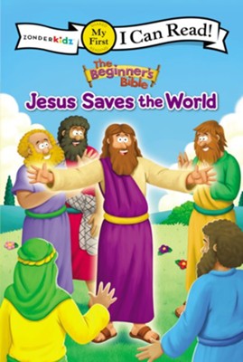 The Beginner's Bible: Jesus Saves the World     - 