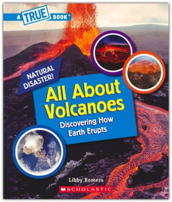 All About Volcanoes  -     By: Libby Romero
