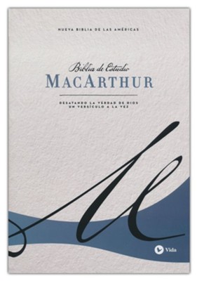 NBLA Biblia de Estudio MacArthur, Tapa Dura, Azul (NBLA MacArthur Study Bible--hardcover, blue)  - 