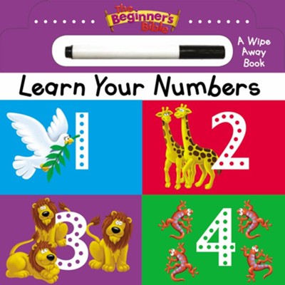 The Beginner's Bible Learn Your Numbers: a Wipe Away book  -     By: Denis Alonso
