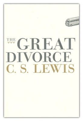 The Great Divorce  -     By: C.S. Lewis
