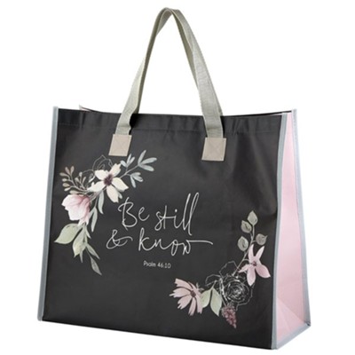 Be Still & Know Tote Bag  - 