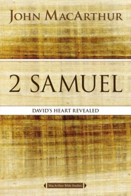 2 Samuel: David's Heart Revealed - eBook  -     By: John MacArthur
