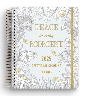 2025 Peace Every Moment Coloring Premium Devo Planner: 9798886025408 ...