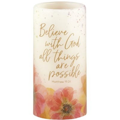 Believe with God All Things Are Possible, Matthew 19:26, LED Candle  - 