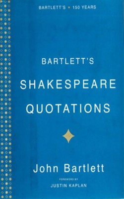 Bartlett's Shakespeare Quotations - eBook  -     By: John Bartlett
