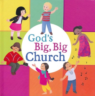 God's Big, Big Church  - 