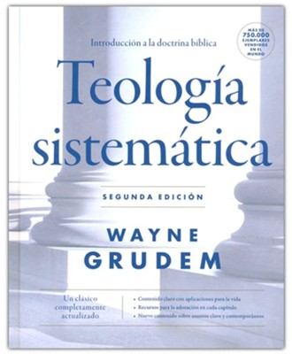 Teologia sistematica (Systematic Theology, Second Edition: An Introduction to Biblical Doctrine)  -     By: Wayne Grudem
