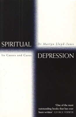 Spiritual Depression: Its Causes and Cures - eBook  -     By: D. Martyn Lloyd-Jones
