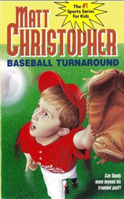 Baseball Turnaround: #53 - eBook  -     By: Matt Christopher
