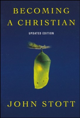 Becoming a Christian  -     Edited By: Drew Blankman
    By: John Stott

