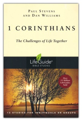 1 Corinthians: LifeGuide Bible Studies, Revised  -     By: R. Paul Stevens, Dan Williams
