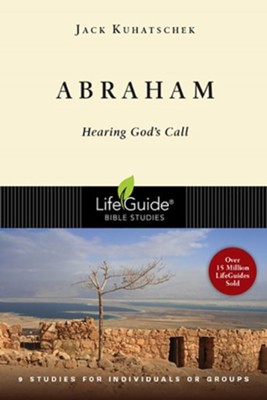 Abraham, LifeGuide Character Bible Study   -     By: Jack Kuhatschek
