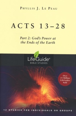 Acts 13-28 LifeGuide Bible Studies   -     By: Phyllis J. Le Peau
