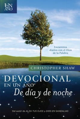 Devocional en un ano-De dia y de noche: Encuentros diarios con el Dios de la Palabra - eBook  -     By: Christopher Shaw
