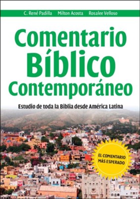 Comentario B&iacute;blico Contempor&aacute;neo  (Contemporary Bible Commentary)  -     By: C. Rene Padilla, Milton Acosta, Rosalee Velloso

