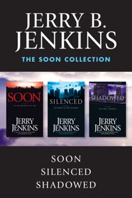 The Soon Collection: The Beginning of the End - eBook  -     By: Jerry B. Jenkins
