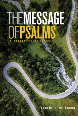 The Message The Book of Psalms - eBook  -     By: Eugene H. Peterson
