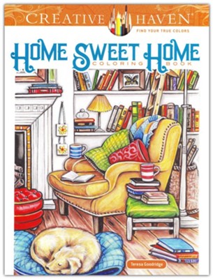 Home Sweet Home Coloring Book  -     By: Teresa Goodridge
