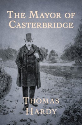 the mayor of casterbridge review