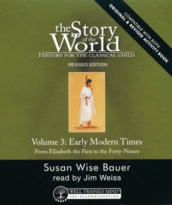 Early Modern Times, Volume 3 (Revised), Audiobook   -     Narrated By: Jim Weiss
    By: Susan Wise Bauer
