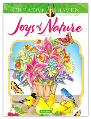 Creative Haven Joys of Nature Coloring Book  -     By: Marty Noble
