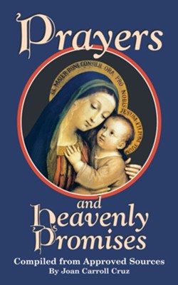 Prayers and Heavenly Promises: Compiled from Approved Sources - eBook  -     By: Joan C. Cruz
