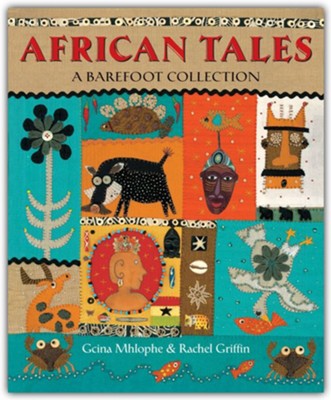 African Tales  -     By: Gcina Mhlophe
    Illustrated By: Rachel Griffin
