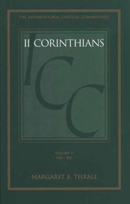 2 Corinthians, Volume 2   -     By: Margaret E. Thrall
