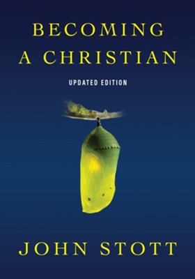 Becoming a Christian - eBook  -     Edited By: Drew Blankman
    By: John Stott
