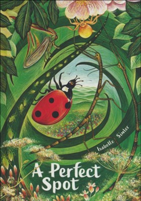 A Perfect Spot  -     Translated By: Vineet Lal
    By: Isabelle Simler
    Illustrated By: Isabelle Simler
