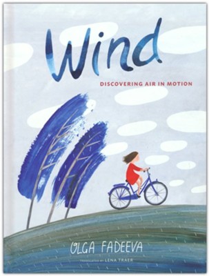 Wind  -     Translated By: Lena Traer
    By: Olga Fadeeva
