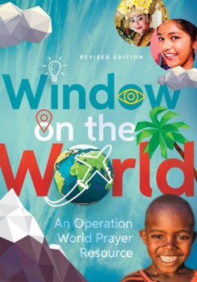 Window on the World: An Operation World Prayer Resource  -     By: Molly Wall
