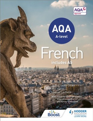 AQA A-level French (includes AS) / Digital original - eBook  -     By: Casimir d'Angelo, Rod Hares, Jean-Claude Gilles
