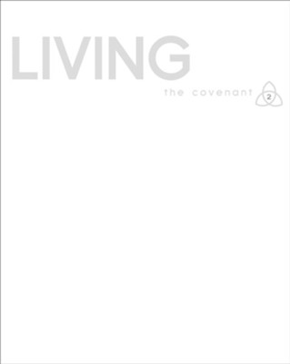 Covenant Bible Study: Living Participant Guide - eBook  -     By: Study
