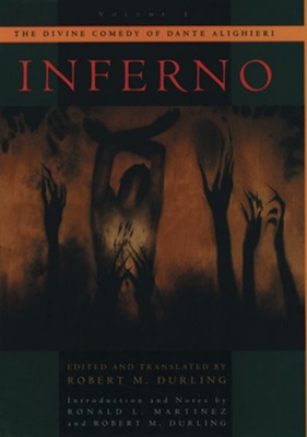 Dante's Inferno   -     Edited By: Robert Durling, Ronald Martinez
    By: Alighiere Dante
