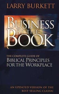 Business by the Book, Updated  -     By: Larry Burkett

