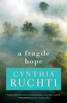 A Fragile Hope - eBook  -     By: Cynthia Ruchti
