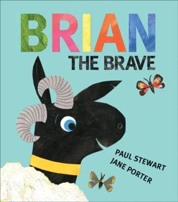 Brian the Brave  -     By: Paul Stewart
    Illustrated By: Jane Porter
