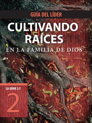Cultivando raices en la familia de Dios, Guia del lider - eBook  -     By: The Navigators, Tyndale
