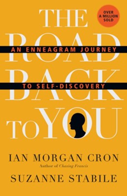 The Road Back to You: An Enneagram Journey to Self-Discovery - eBook  -     By: Ian Morgan Cron, Suzanne Stabile
