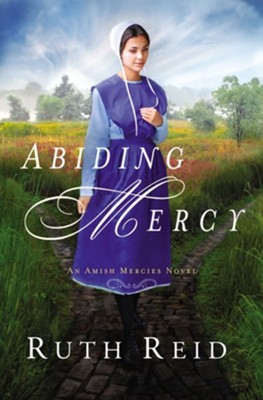 Abiding Mercy - eBook  -     By: Ruth Reid
