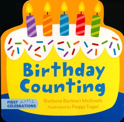 Birthday Counting  -     By: Barbara Barbieri McGrath
    Illustrated By: Peggy Tagel
